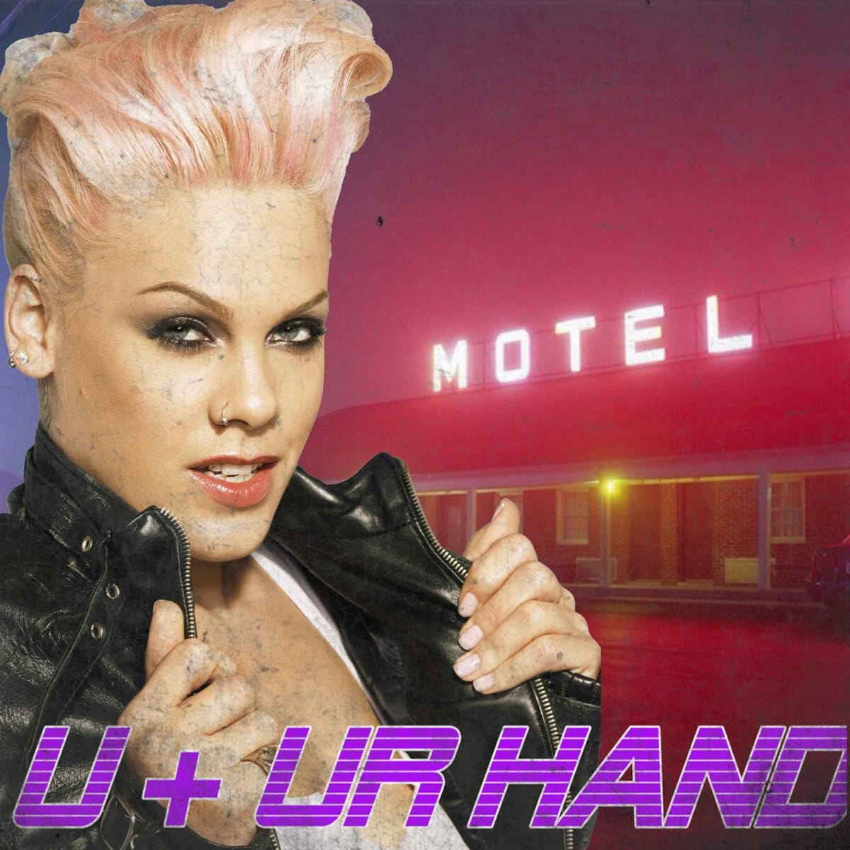 P!nk is in a leather jacket posing in front of a motel with the caption "U+Ur Hand."